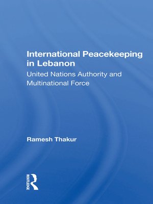 cover image of International Peacekeeping In Lebanon